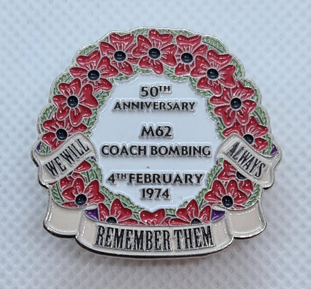 M62 Coach Bombing 50th Anniversary 2024 Pin Badge