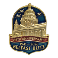Belfast Blitz 85th Anniversary Enamel Badge