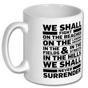 Winston Churchill Never Surrender Mug