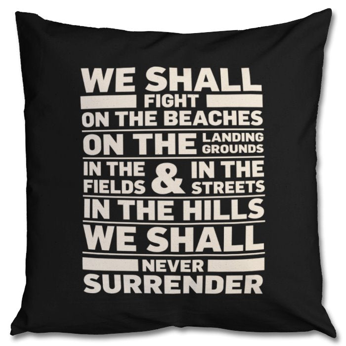 Winston Churchill Never Surrender Cushion