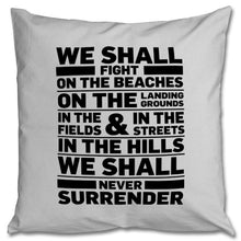 Load image into Gallery viewer, Winston Churchill Never Surrender Cushion