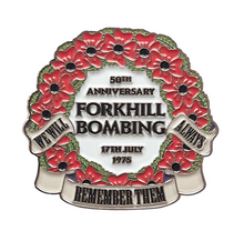 Load image into Gallery viewer, The Forkhill Bombing 50th Anniversary Badge 2025