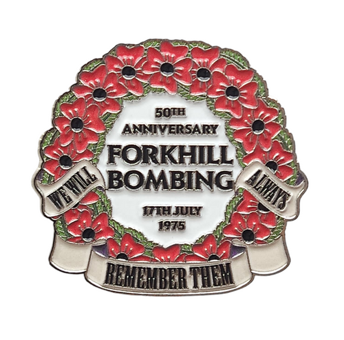 The Forkhill Bombing 50th Anniversary Badge 2025