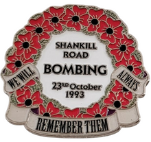 Load image into Gallery viewer, Shankill Road Bombing Pin Badge