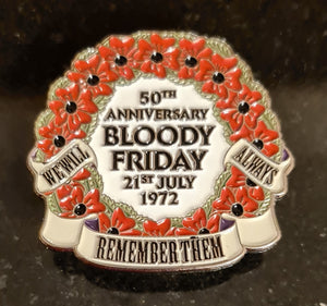 Bloody Friday 50th Anniversary 2022 Pin Badge
