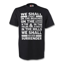 Load image into Gallery viewer, Winston Churchill Never Surrender T Shirt