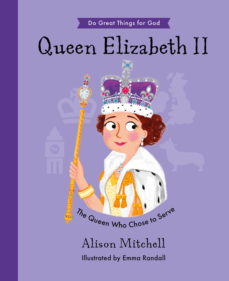 Queen Elizabeth II - The Queen Who Chose To Serve Book